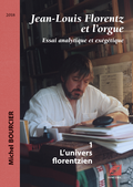 (couverture de Jean-Louis Florentz et l’orgue. Essai analytique et exégétique)