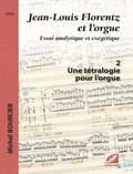 (couverture de Jean-Louis Florentz et l’orgue. Essai analytique et exégétique)