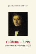 (couverture de Frédéric Chopin et ses amis musiciens français)