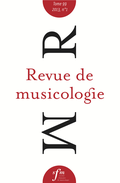 (couverture de Revue de musicologie, t. 99/1 (2013))