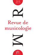 (couverture de Revue de musicologie, t. 99/2 (2013))