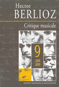 couverture de Critique musicale, volume 9 : 1856-1859