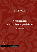 couverture de Dictionnaire des théâtres parisiens (1807-1914)