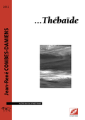 couverture de …Thébaïde