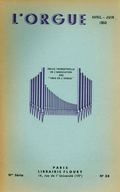 (couverture de Les organistes français d’aujourd’hui, Charles Lebout et Marcel Prevot – Lemmens et Cavaillé-Coll. Publication de lettres – À propos du deuxième centenaire de la mort de J.-S. Bach)