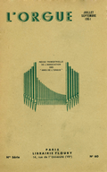 (couverture de Les organistes français d’aujourd’hui, X : Gaston Litaize (fin) – Orgues anglaises, l’orgue de la cathédrale de Norwich – Autour des orgues du Conservatoire national et de la chapelle des Tuileries)