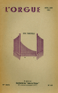 couverture de Hommage à Bérenger de Miramon Fitz-James – Une enquête des Amis de l’orgue sur le rôle liturgique de l’organiste (suite) – L’orgue de Saint-Jean de Libourne