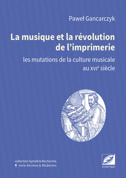 (couverture de La Musique et la révolution de l’imprimerie)