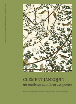 (couverture de Clément Janequin : un musicien au milieu des poètes)
