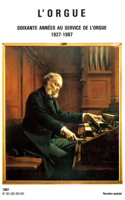 (couverture de Numéro spécial : Soixante années au service de l’orgue 1927-1987)